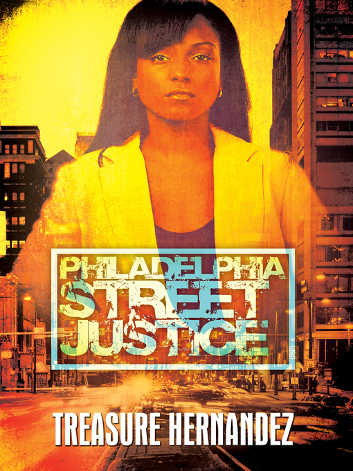 Title details for Philadelphia by Treasure Hernandez - Available